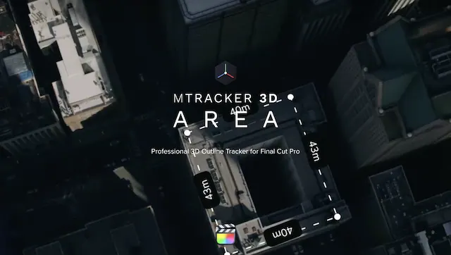 mTracker 3D Area – Final Cut Pro Plugin