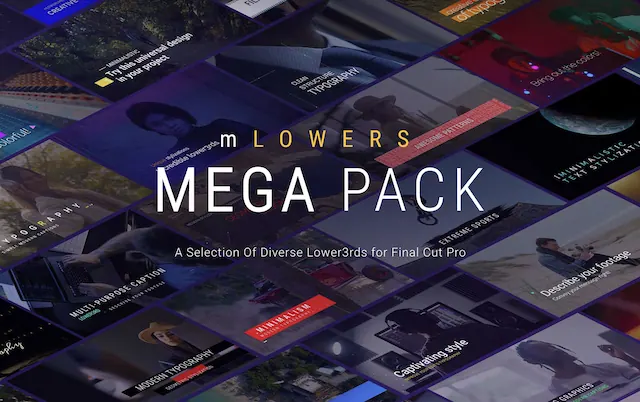 mLowers Mega Pack – Final Cut Pro Plugin