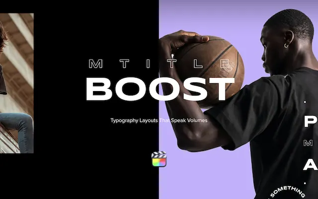 mTitle Boost – Final Cut Pro Plugin