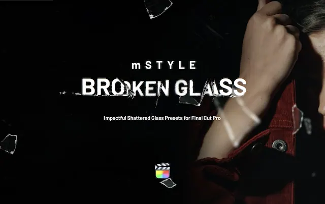 mStyle Broken Glass – Final Cut Pro Plugin
