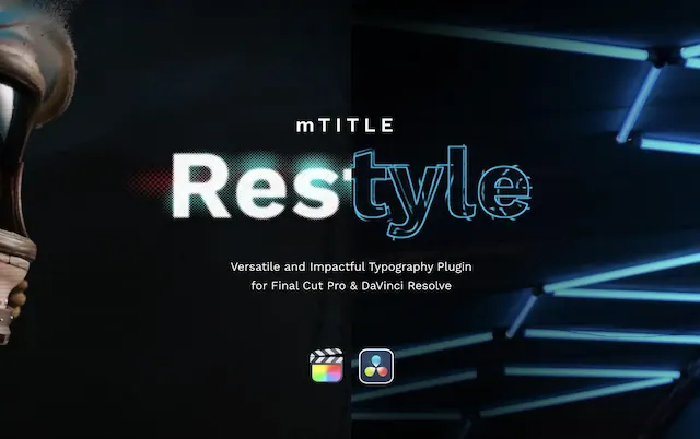mTitle Restyle – Final Cut Pro Plugin