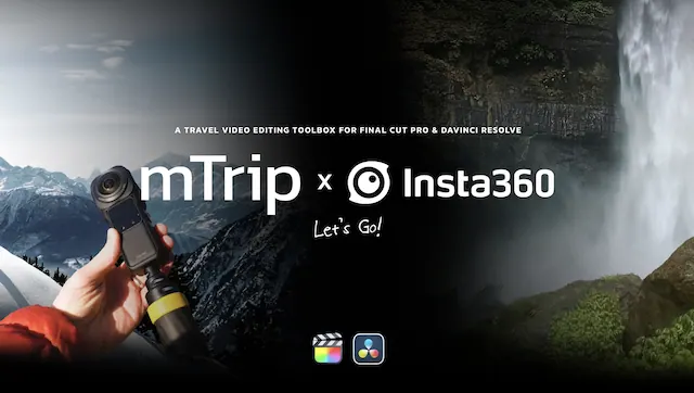 mTrip with Insta360 – Final Cut Pro Plugin